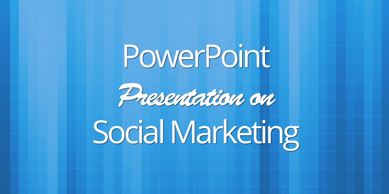powerpoint presentation on social