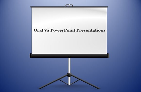 oral presentations vs powerpoint presentations