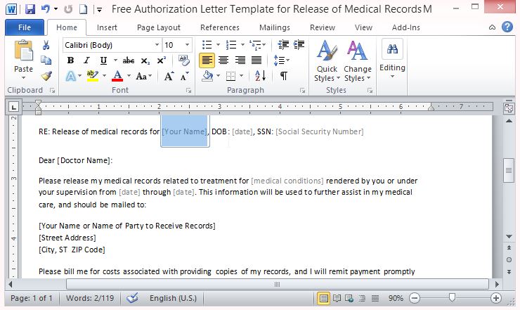 just fill out the needed information to complete the authorization to release medical records letter