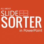 PowerPoint Slide Sorter