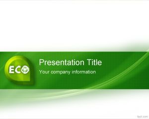 Eco Friendly PowerPoint Template PPT Template